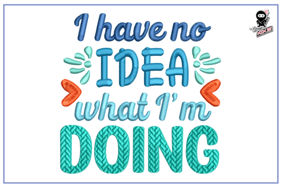 Funny Quote Embroidery Design Review